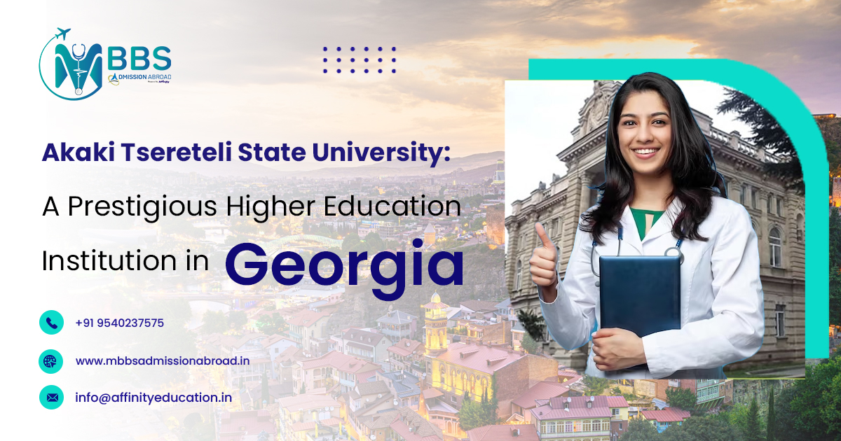 Akaki Tsereteli State University: A Prestigious Higher Education Institution in Georgia